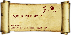 Fojtik Miklós névjegykártya